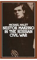 Nestor Makhno in the Russian Civil War