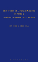 The Works of Graham Greene, Volume 2