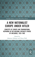A New Nationalist Europe Under Hitler