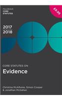 Core Statutes on Evidence 2017-18