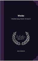 Werke: Classiker-Ausg, Volume 18, Issue 3