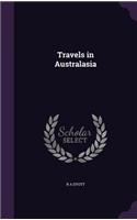 Travels in Australasia