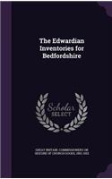 The Edwardian Inventories for Bedfordshire