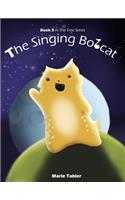 Singing Bobcat