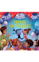 Vampirina: Vampire for President