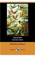 Darwinism (Illustrated Edition) (Dodo Press)