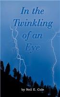 In the Twinkling of an Eye: the Time is at Hand