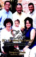 Life (It's All about the Family)