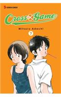 Cross Game, Vol. 7: (7 Cross Game)
