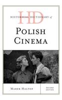 Historical Dictionary of Polish Cinema