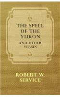 Spell of the Yukon and Other Verses