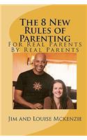 8 New Rules of Parenting