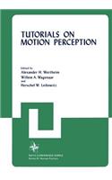 Tutorials on Motion Perception