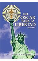 Oscar Para La Libertad