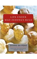 Life Under Mao Zedong's Rule