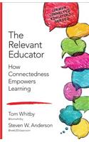 The Relevant Educator