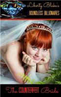 The Counterfeit Bride: Boundless Billionaires
