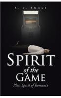 Spirit of the Game: Plus: Spirit of Romance