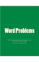 Word Problems-Detailed Explanations of Reasoning and Solving Strategies: Volume 7 Answer Key(7 Word Problems-Detailed Explanations of Reasoning and Solving Strategies)