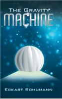 The Gravity Machine