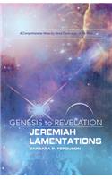 Genesis to Revelation: Jeremiah, Lamentations