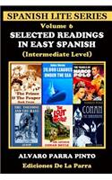 Selected Readings in Easy Spanish Volume 6