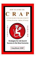 How to Avoid the CRAP in Your Search for Employment