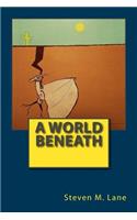 World Beneath