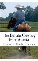 Buffalo Cowboy From Atlanta