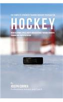 Complete Strength Training Workout Program for Hockey
