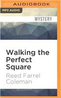 Walking the Perfect Square