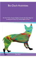 Bo-Dach Activities Bo-Dach Tricks, Games & Agility Includes