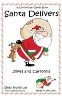 Santa Delivers: Jokes & Cartoons in Black and White