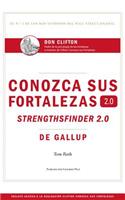 Conozca Sus Fortalezas 2.0 (Spanish Edition)