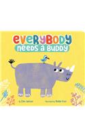 Everybody Needs a Buddy