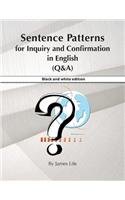 Sentence Patterns for Inquiry and Confirmation in English (Q&a)