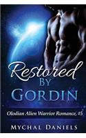 Restored By Gordin