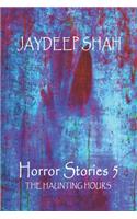 Horror Stories 5