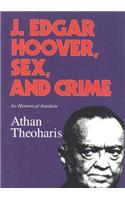 J. Edgar Hoover, Sex, and Crime