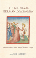 Medieval German Lohengrin