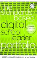 The Standards-Based Digital School Leader Portfolio