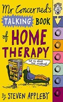 Mr. Concerned's Talking Book of Home Therapy