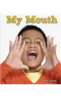 My Mouth