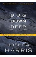 Dug Down Deep