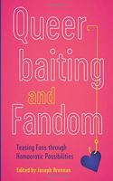 Queerbaiting and Fandom