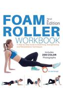 Foam Roller Workbook, 2nd Edition