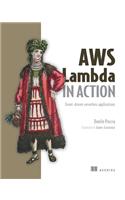 AWS Lambda in Action: Event-Driven Serverless Applications