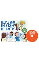 People Who Help Keep Me Healthy