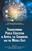 Transforming Public Education in Africa, the Caribbean, and the Middle East (HC)