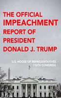 Official Impeachment Report of President Donald J. Trump